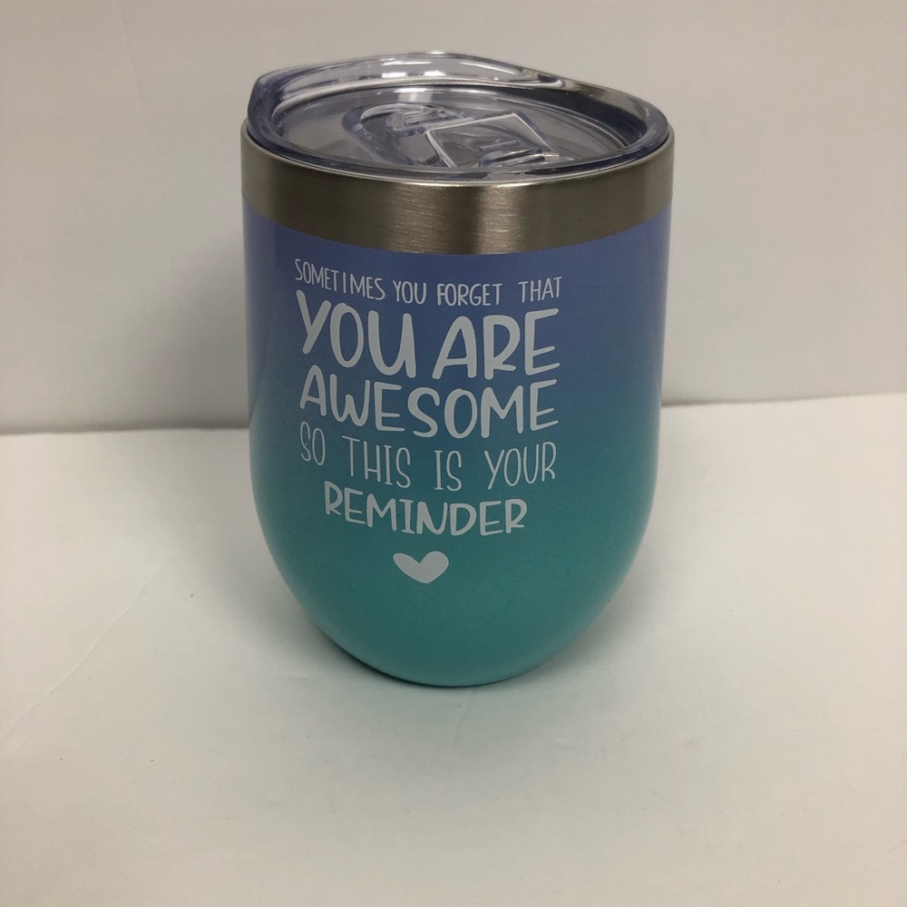 Tumbler Gradient Aqua-Blue Insulated- You Are Awesome So This is Your Reminder